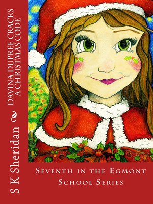 cover image of Davina Dupree Cracks a Christmas Code